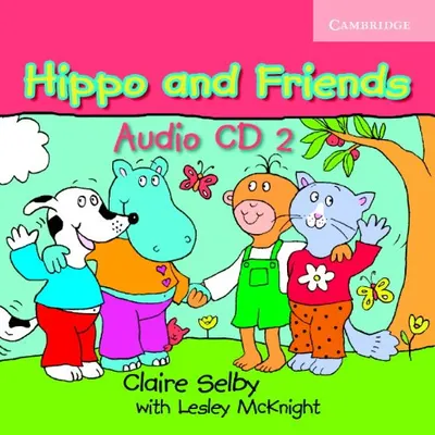 Hippo and Friends Level 2 - Audio CD