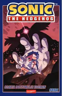 Sonic The Hedgehog Vol.2: Soarta doctorului Eggman