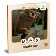 Eu citesc cu tine. Max cauta aur