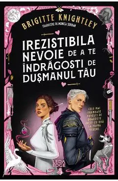 eBook Irezistibila nevoie de a te indragosti de dusmanul tau. Seria Iubitul meu detestat Cartea 1