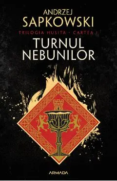 eBook Turnul nebunilor. Trilogia Husita Vol.1