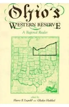 Ohio's Western Reserve: A Regional Reader