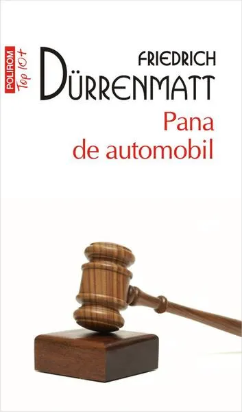 Pana de automobil (Top10+) - Paperback brosat - Friedrich Durrenmatt