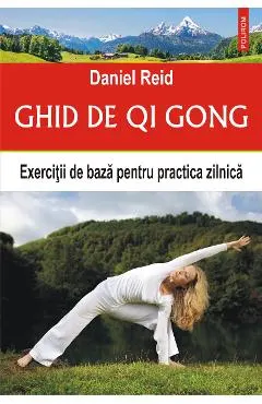 eBook Ghid de Qi Gong. Exercitii de baza pentru practica zilnica
