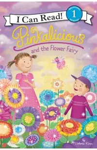 Pinkalicious and the Flower Fairy