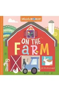 Hello, World! on the Farm