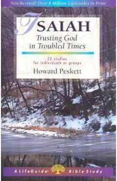 Isaiah: Trusting God in Troubled Times