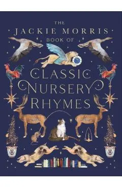 The Jackie Morris Book of Classic Nursery Rhymes