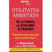 Utilitatea anxietatii