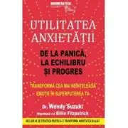 Utilitatea anxietatii