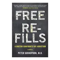 Free refills, Peter Grinspoon