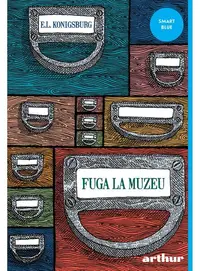 Fuga la muzeu - Paperback brosat - Elaine Lobl Konigsburg