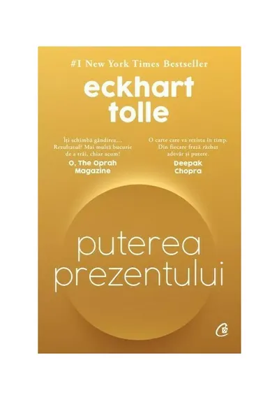 Puterea prezentului. Editie de Colectie