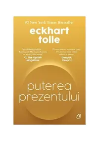 Puterea prezentului. Editie de Colectie