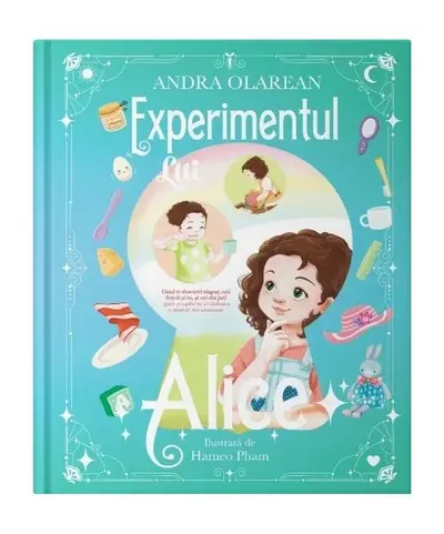 Experimentul lui Alice - Hardcover - Andra Olarean