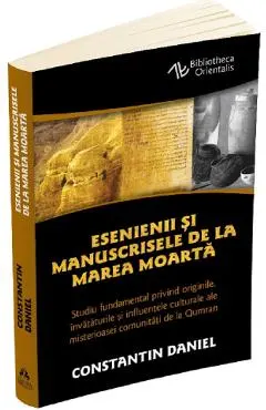Esenienii si manuscrisele de la Marea Moarta