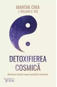 Detoxifierea cosmică - Paperback brosat
