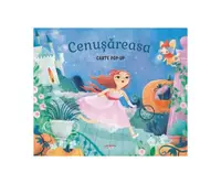 Cenușăreasa. Carte pop-up - Hardcover - Leanne Felton