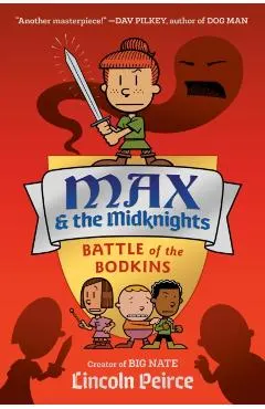 Max and the Midknights: Battle of the Bodkins