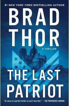The Last Patriot, 7: A Thriller