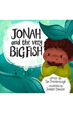 Jonah and the Very Big Fish