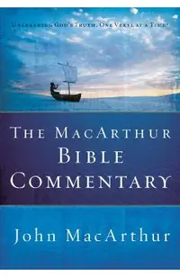 The MacArthur Bible Commentary