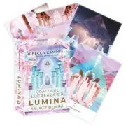 Oracolul Lucreaza cu lumina ta interioara