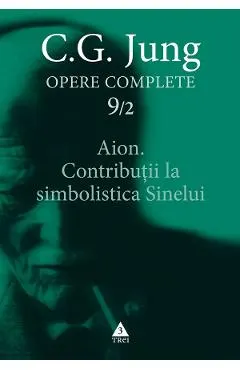 eBook Aion. Contributii la simbolistica Sinelui. Opere Complete Vol.9/2