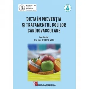Dieta in preventia si tratamentul bolilor cardiovasculare