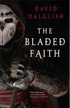 The Bladed Faith