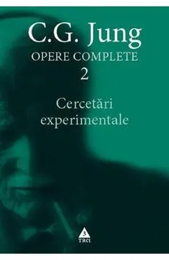 Opere complete 2: Cercetari experimentale