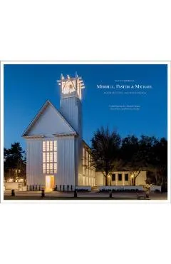 Merrill, Pastor & Michael: Architecture and Urban Design