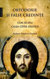Ortodoxie și false credințe