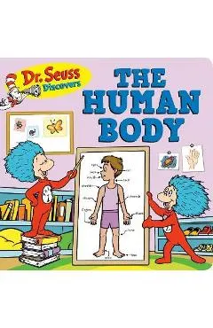 Dr. Seuss Discovers: The Human Body