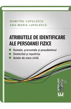 Atributele De Identificare Ale Persoanei Fizice