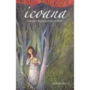 Icoana. O poveste despre puterea credintei