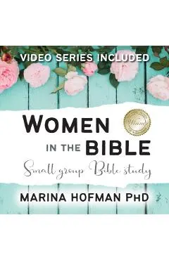 Women in the Bible Small Group Bible Study