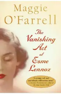 The Vanishing Act of Esme Lennox