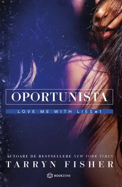 Oportunista (Vol. 1) - Paperback brosat - Tarryn Fisher