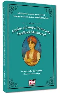 Aladin si lampa fermecata. Sindbad Marinarul