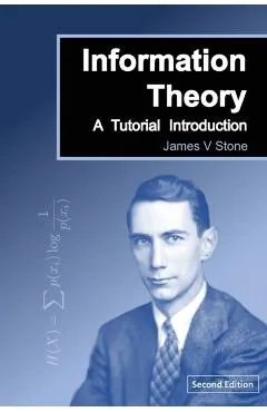 Information Theory: A Tutorial Introduction