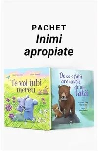 Pachet Inimi apropiate. Te voi iubi mereu/De ce o fată are nevoie de un tată