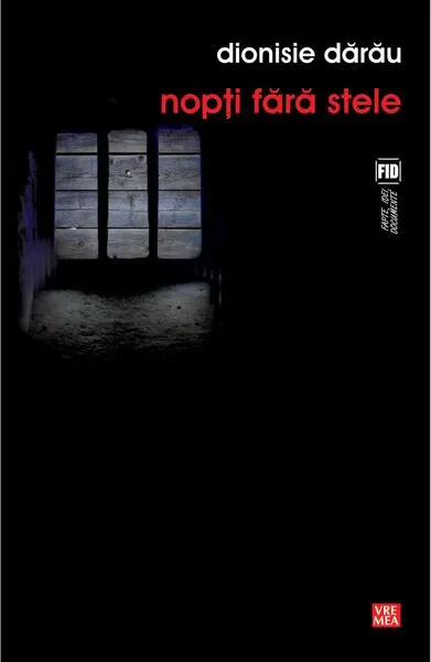 Nopţi fără stele - Paperback - Dionisie Dărău