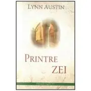 Printre Zei volumul 5 SERIA Cronicile regilor