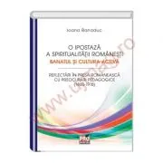 O ipostaza a spiritualitatii romanesti. Banatul si cultura activa