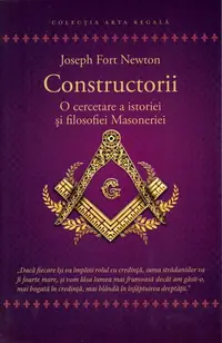 Constructorii - Paperback brosat - Joseph Fort Newton