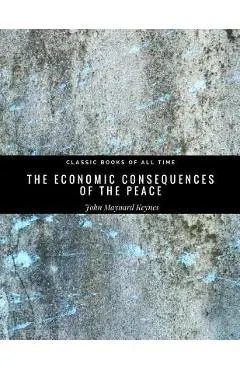 The Economic Consequences of the Peace