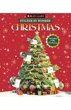 Brain Games - Sticker by Number: Christmas (24 Images to Sticker - Watercolor Tree Cover): Includes 2 Foil Sticker Sheets to Complete Each Image!