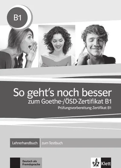 So geht’s noch besser zum Goethe-/ÖSD-Zertifikat B1 - Paperback brosat - ***