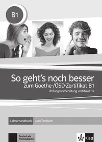 So geht’s noch besser zum Goethe-/ÖSD-Zertifikat B1 - Paperback brosat - ***
